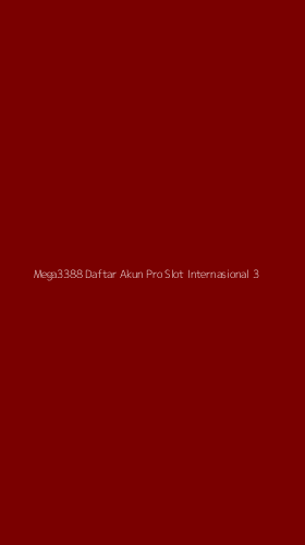 Tampilan Antarmuka Aplikasi Mega3388 Daftar Akun Pro Slot Internasional - 3