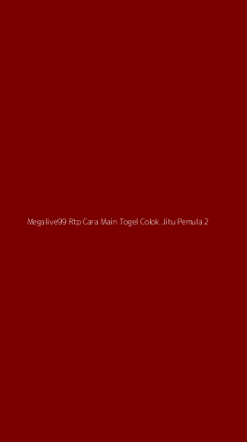 Tampilan Antarmuka Aplikasi Megalive99 Rtp Cara Main Togel Colok Jitu Pemula - 2