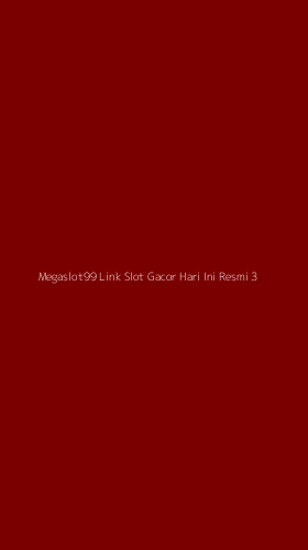 Tampilan Antarmuka Aplikasi Megaslot99 Link Slot Gacor Hari Ini Resmi - 3