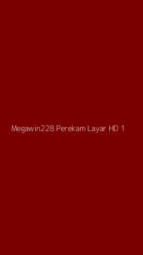 Tampilan Antarmuka Aplikasi Megawin228 Perekam Layar Hd - 1