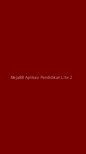 Tampilan Antarmuka Aplikasi Meja88 Aplikasi Pendidikan Lite - 2