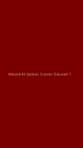 Tampilan Antarmuka Aplikasi Mekanik4d Aplikasi Scanner Dokumen - 1