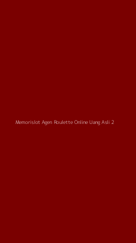 Tampilan Antarmuka Aplikasi Memorislot Agen Roulette Online Uang Asli - 2