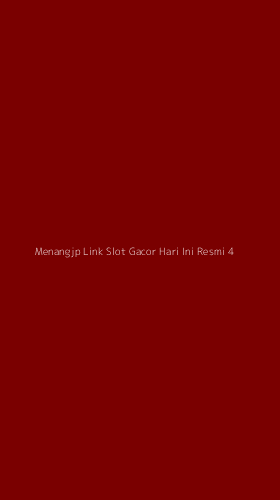 Tampilan Antarmuka Aplikasi Menangjp Link Slot Gacor Hari Ini Resmi - 4
