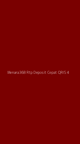 Tampilan Antarmuka Aplikasi Menara368 Rtp Deposit Cepat Qris - 4