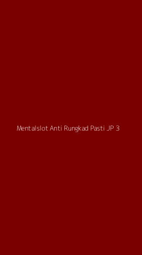 Tampilan Antarmuka Aplikasi Mentalslot Anti Rungkad Pasti Jp - 3