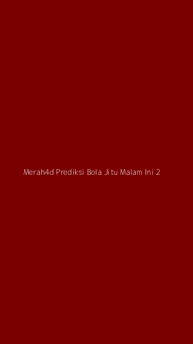 Tampilan Antarmuka Aplikasi Merah4d Prediksi Bola Jitu Malam Ini - 2