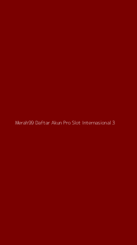 Tampilan Antarmuka Aplikasi Merah99 Daftar Akun Pro Slot Internasional - 3