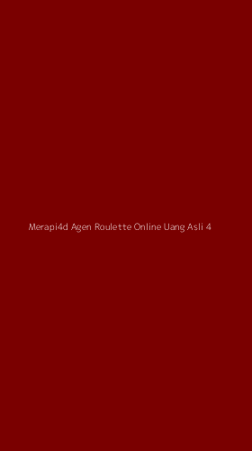 Tampilan Antarmuka Aplikasi Merapi4d Agen Roulette Online Uang Asli - 4