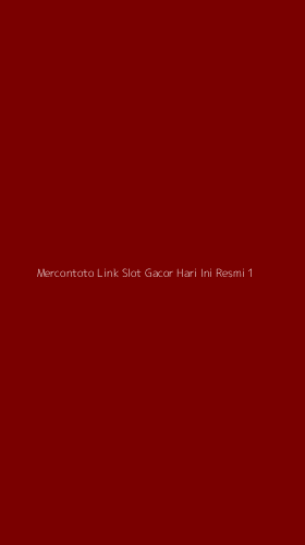 Tampilan Antarmuka Aplikasi Mercontoto Link Slot Gacor Hari Ini Resmi - 1