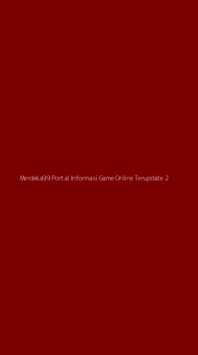Tampilan Antarmuka Aplikasi Merdeka99 Portal Informasi Game Online Terupdate - 2