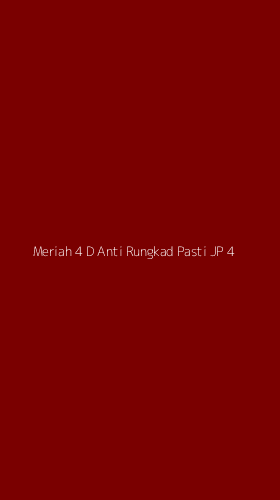 Tampilan Antarmuka Aplikasi Meriah 4 D Anti Rungkad Pasti Jp - 4