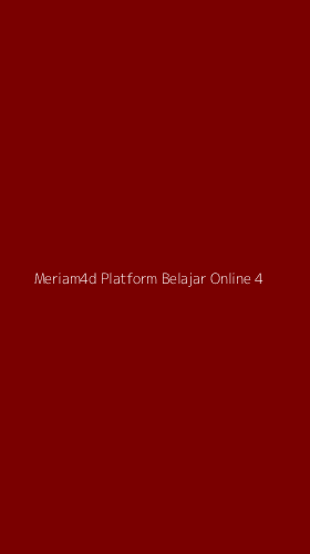 Tampilan Antarmuka Aplikasi Meriam4d Platform Belajar Online - 4