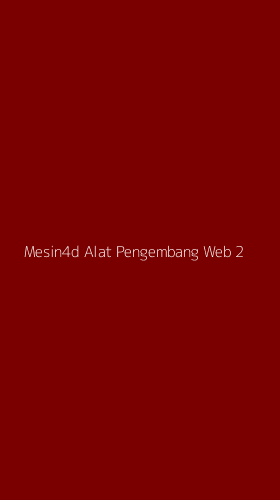 Tampilan Antarmuka Aplikasi Mesin4d Alat Pengembang Web - 2