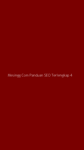 Tampilan Antarmuka Aplikasi Mesingg Com Panduan Seo Terlengkap - 4