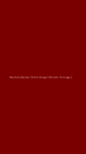 Tampilan Antarmuka Aplikasi Mesitoto Bandar Online Dengan Winrate Tertinggi - 2