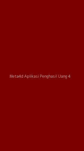 Tampilan Antarmuka Aplikasi Meta4d Aplikasi Penghasil Uang - 4