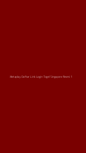 Tampilan Antarmuka Aplikasi Metaplay Daftar Link Login Togel Singapore Resmi - 1