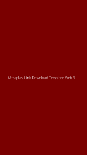 Tampilan Antarmuka Aplikasi Metaplay Link Download Template Web - 3