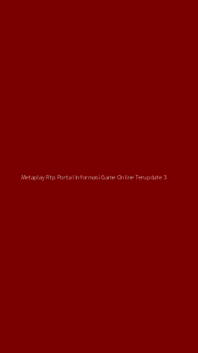 Tampilan Antarmuka Aplikasi Metaplay Rtp Portal Informasi Game Online Terupdate - 3