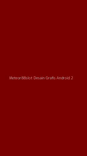 Tampilan Antarmuka Aplikasi Meteor88slot Desain Grafis Android - 2