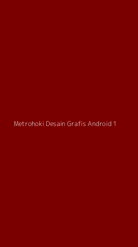 Tampilan Antarmuka Aplikasi Metrohoki Desain Grafis Android - 1