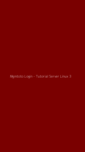 Tampilan Antarmuka Aplikasi Mgmtoto Login - Tutorial Server Linux - 3