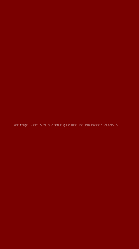 Tampilan Antarmuka Aplikasi Mhtogel Com Situs Gaming Online Paling Gacor 2026 - 3