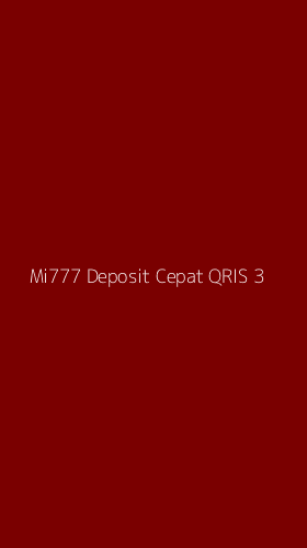 Tampilan Antarmuka Aplikasi Mi777 Deposit Cepat Qris - 3