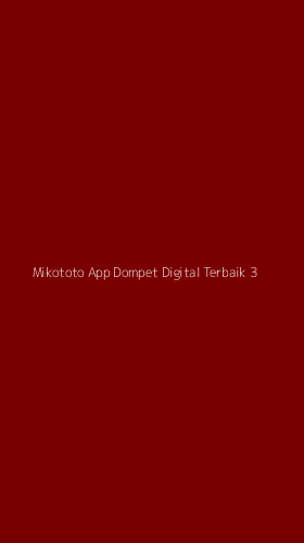 Tampilan Antarmuka Aplikasi Mikototo App Dompet Digital Terbaik - 3