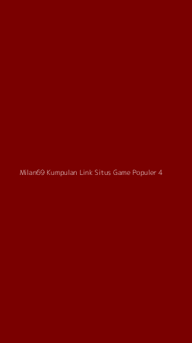 Tampilan Antarmuka Aplikasi Milan69 Kumpulan Link Situs Game Populer - 4