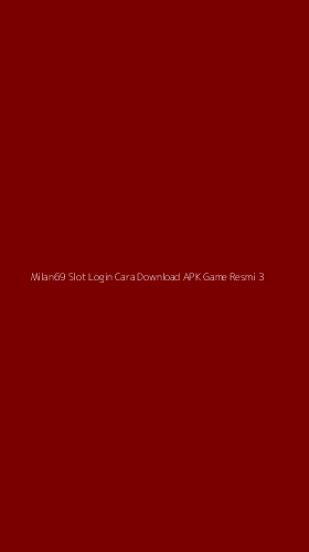 Tampilan Antarmuka Aplikasi Milan69 Slot Login Cara Download Apk Game Resmi - 3