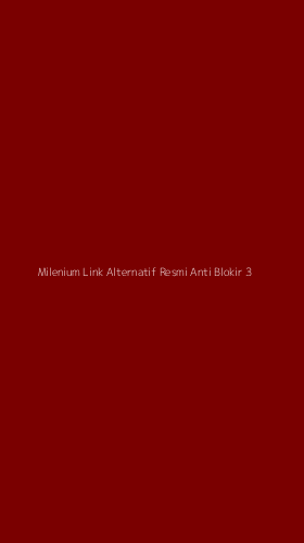 Tampilan Antarmuka Aplikasi Milenium Link Alternatif Resmi Anti Blokir - 3