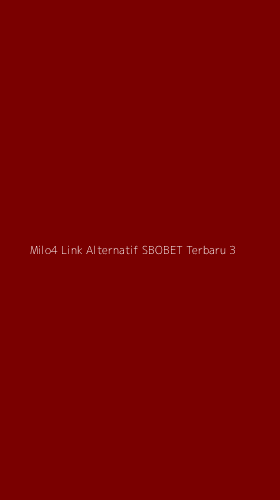 Tampilan Antarmuka Aplikasi Milo4 Link Alternatif Sbobet Terbaru - 3
