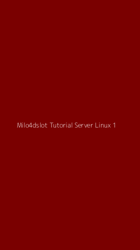 Tampilan Antarmuka Aplikasi Milo4dslot Tutorial Server Linux - 1