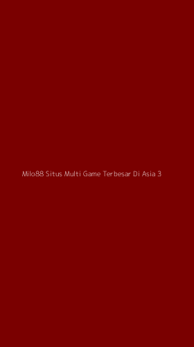 Tampilan Antarmuka Aplikasi Milo88 Situs Multi Game Terbesar Di Asia - 3