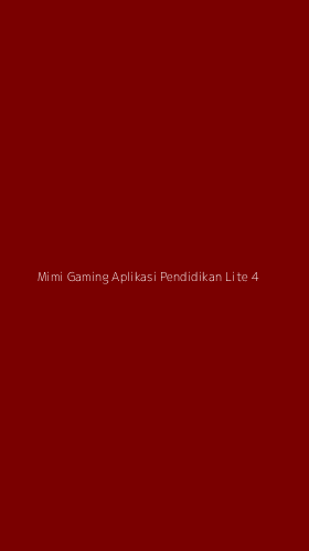 Tampilan Antarmuka Aplikasi Mimi Gaming Aplikasi Pendidikan Lite - 4