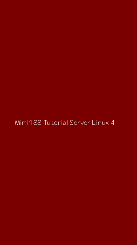 Tampilan Antarmuka Aplikasi Mimi188 Tutorial Server Linux - 4