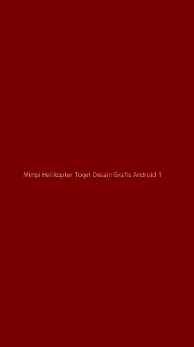 Tampilan Antarmuka Aplikasi Mimpi Helikopter Togel Desain Grafis Android - 1