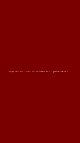 Tampilan Antarmuka Aplikasi Mimpi Peti Mati Togel Cara Recovery Akun Lupa Password - 3