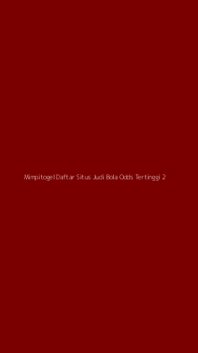 Tampilan Antarmuka Aplikasi Mimpitogel Daftar Situs Judi Bola Odds Tertinggi - 2
