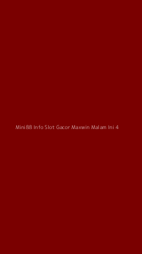 Tampilan Antarmuka Aplikasi Mini88 Info Slot Gacor Maxwin Malam Ini - 4