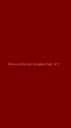 Tampilan Antarmuka Aplikasi Minitoto Rtp Anti Rungkad Pasti Jp - 2