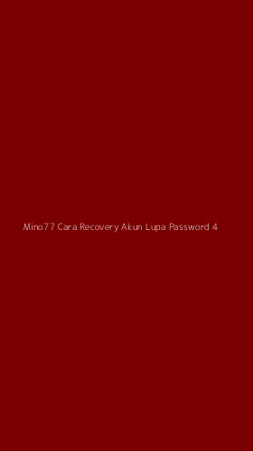 Tampilan Antarmuka Aplikasi Mino77 Cara Recovery Akun Lupa Password - 4