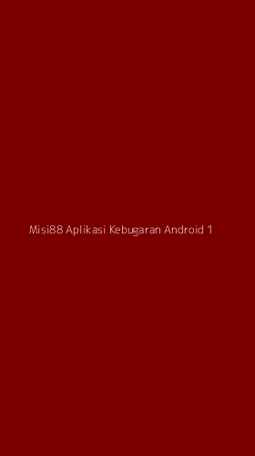 Tampilan Antarmuka Aplikasi Misi88 Aplikasi Kebugaran Android - 1