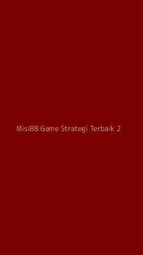 Tampilan Antarmuka Aplikasi Misi88 Game Strategi Terbaik - 2