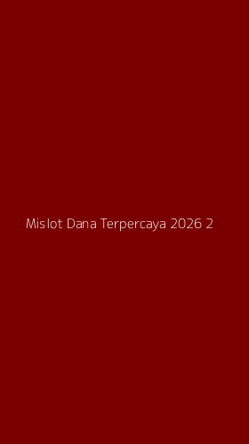 Tampilan Antarmuka Aplikasi Mislot Dana Terpercaya 2026 - 2