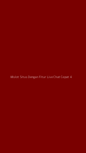 Tampilan Antarmuka Aplikasi Mislot Situs Dengan Fitur Live Chat Cepat - 4