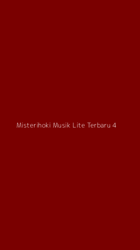 Tampilan Antarmuka Aplikasi Misterihoki Musik Lite Terbaru - 4