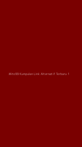 Tampilan Antarmuka Aplikasi Mito99 Kumpulan Link Alternatif Terbaru - 1